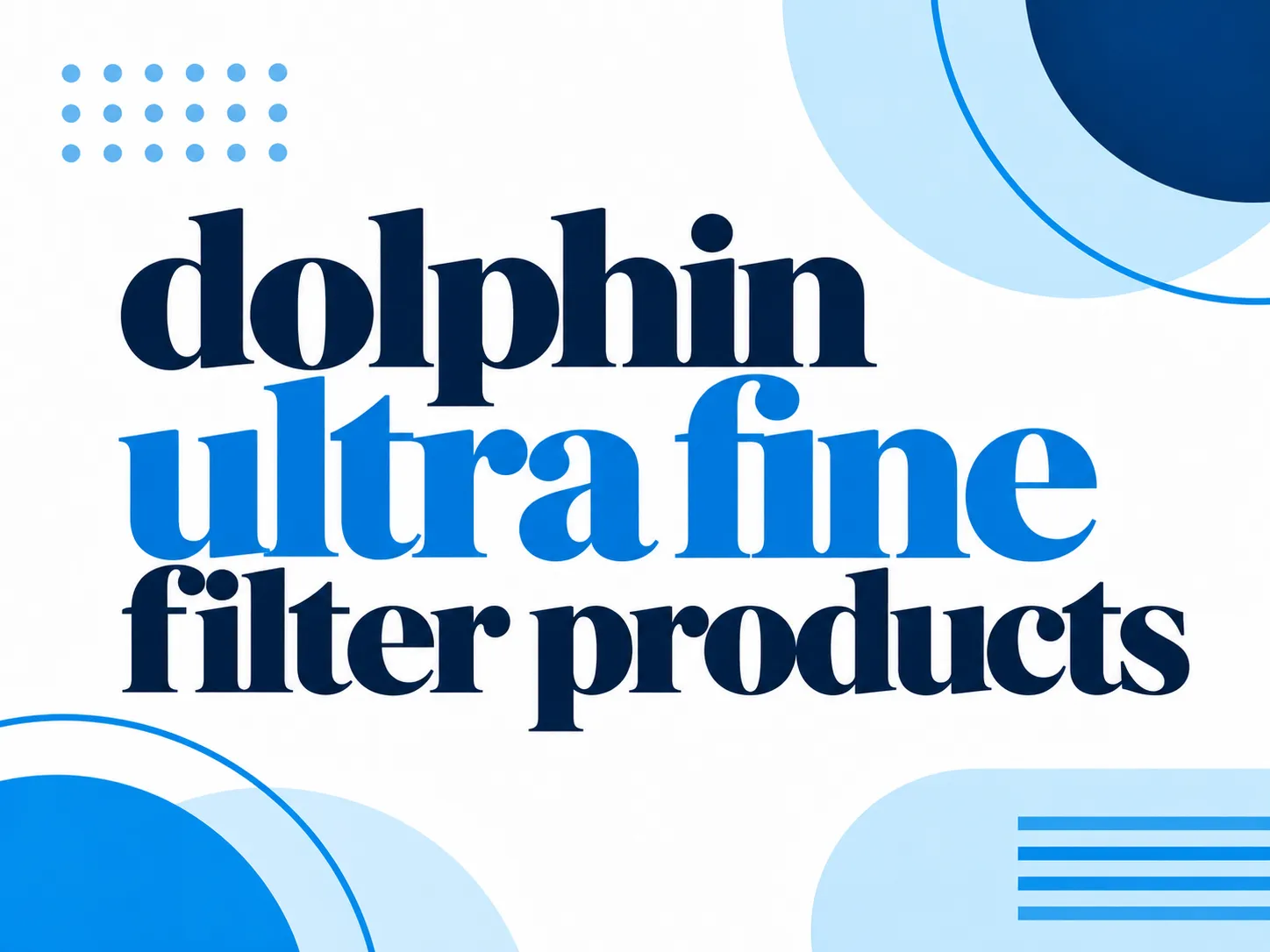Dolphin Ultra Fine Filter