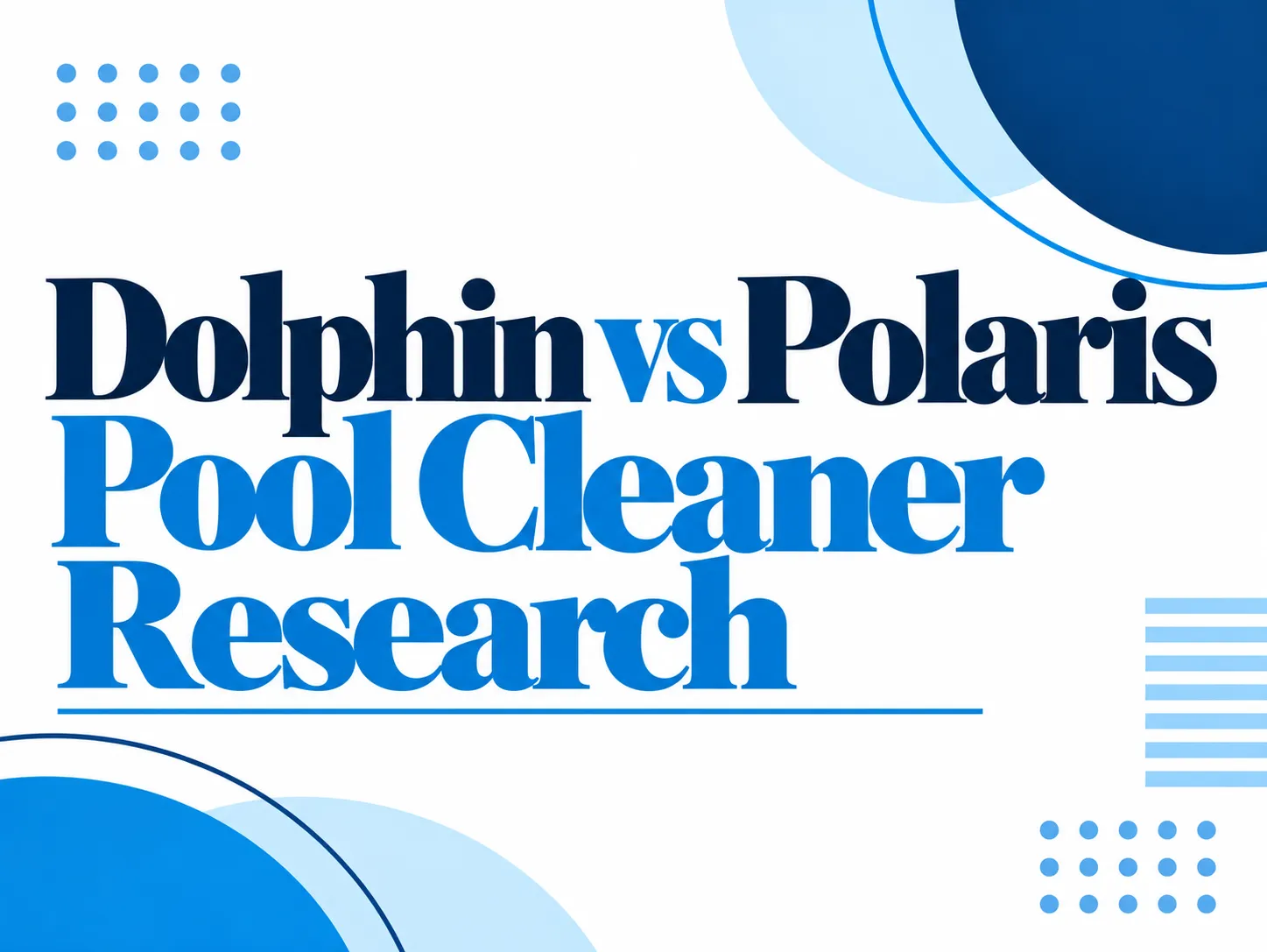 Dolphin Vs Polaris Pool Cleaner