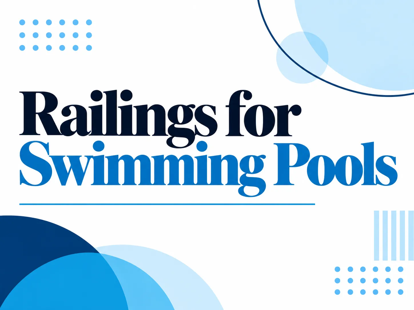 Railings For Swimming Pools