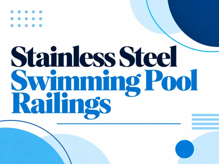 Stainless Steel Swimming Pool Railings
