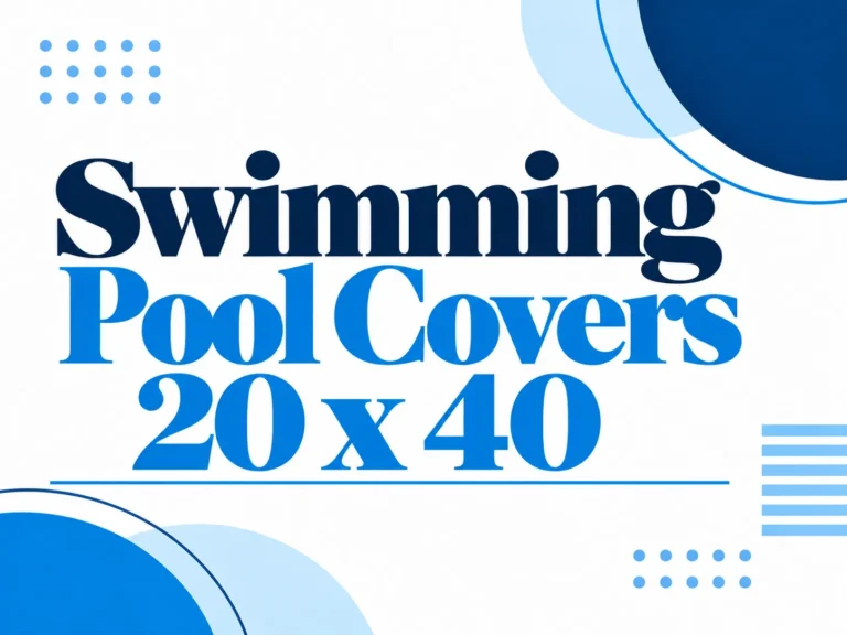Swimming Pool Covers 20 X 40