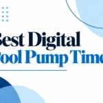 best-digital-pool-pump-timer