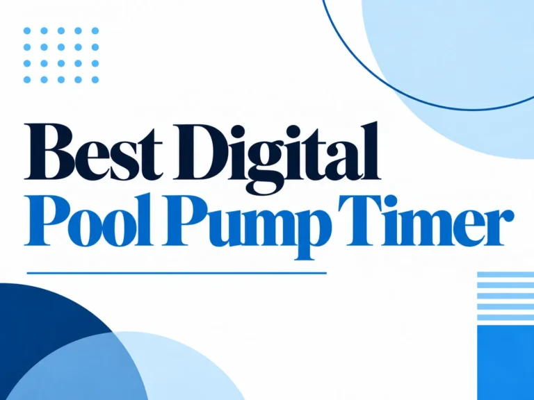 best-digital-pool-pump-timer