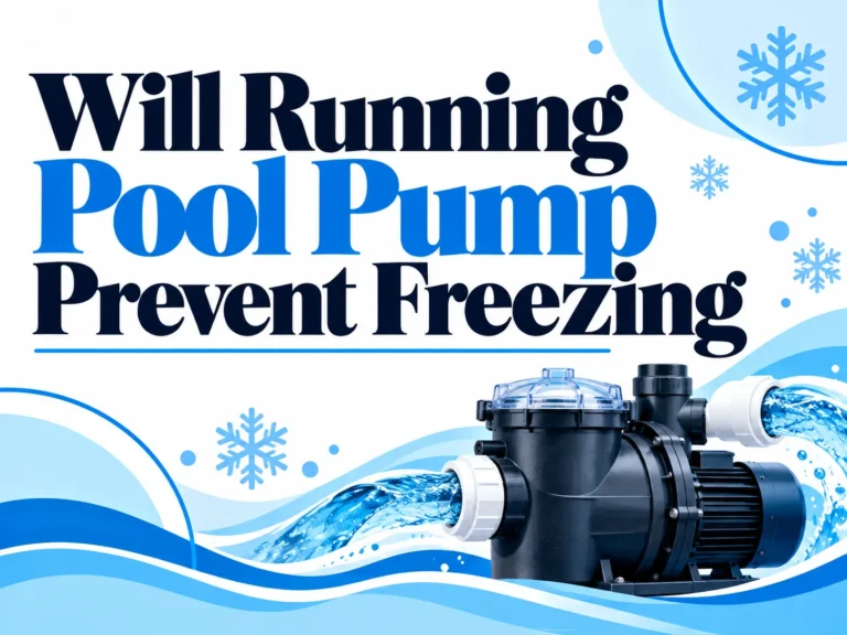 Will Running Pool Pump Prevent Freezing